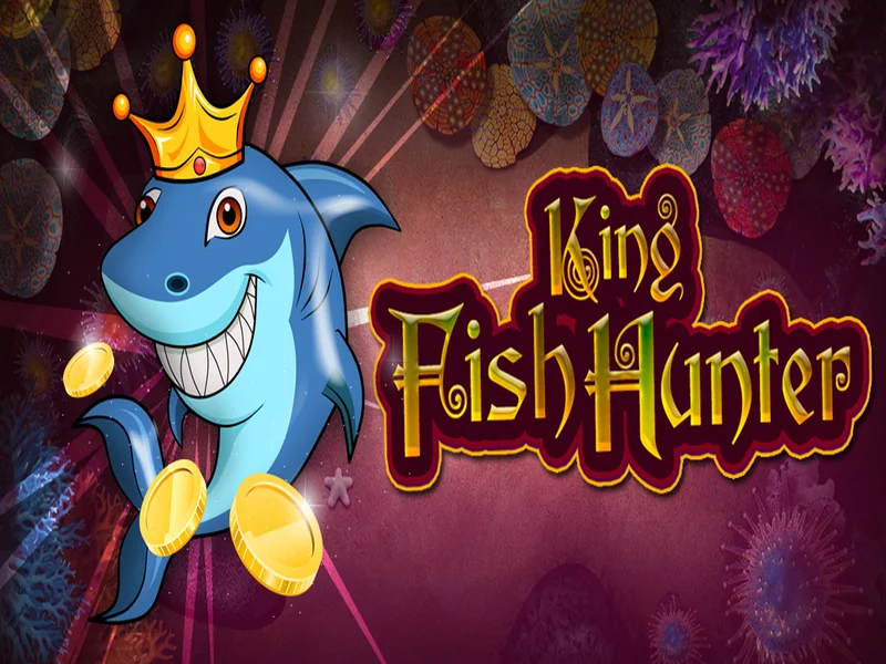 Fish Hunter King - Quốc Vương Trên Đại Dương Mênh Mông BK8